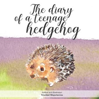 The diary of a teenage hedgehob